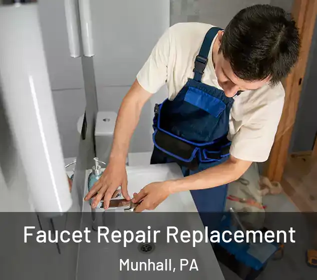  Faucet Repair Replacement Munhall, PA