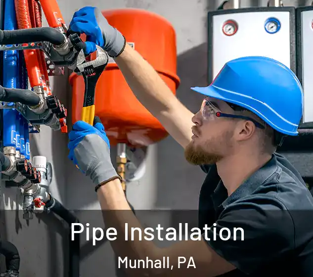  Pipe Installation Munhall, PA