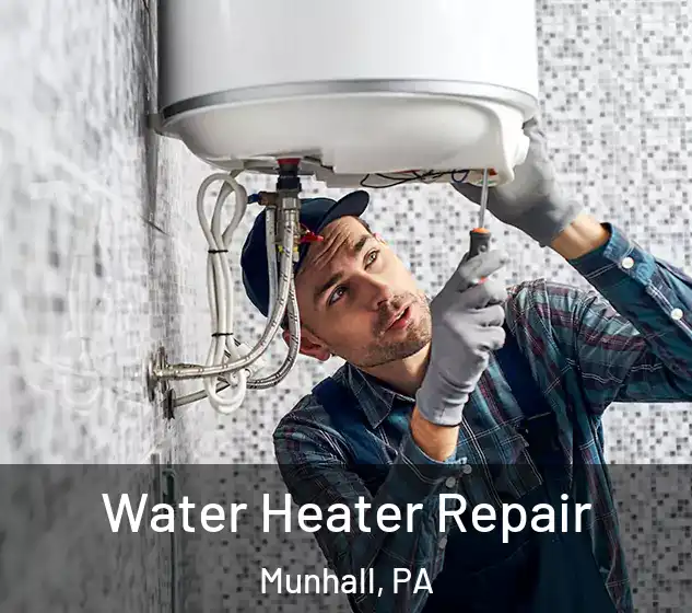  Water Heater Repair Munhall, PA