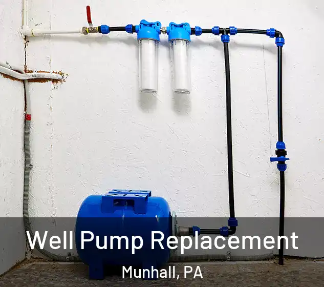  Well Pump Replacement Munhall, PA